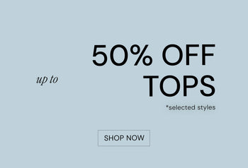 UP TO 50% OFF TOPS