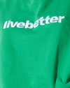 Fun Green Live Better Embro
