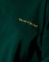 Bottle Green with Take Care Of Yourself Embro
