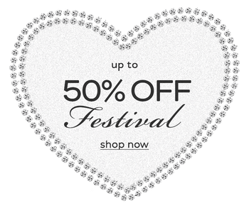 UP TO 50% OFF FESTIVAL