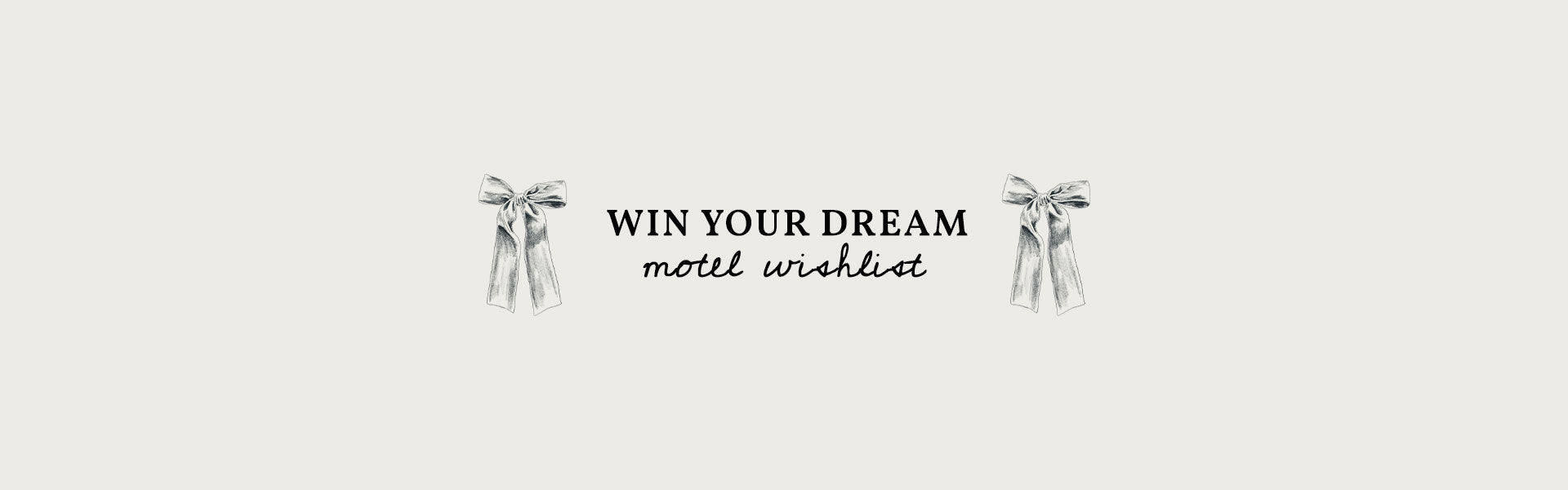 win your dream wishlist