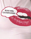 Pink with Kiss Me I'm Fab Graphic