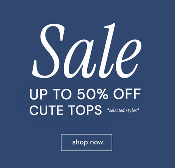 UP TO 50% OFF TOPS