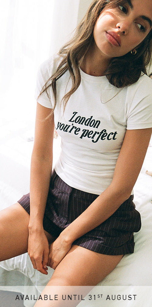 Image of Limited Edition London You're Perfect Tee